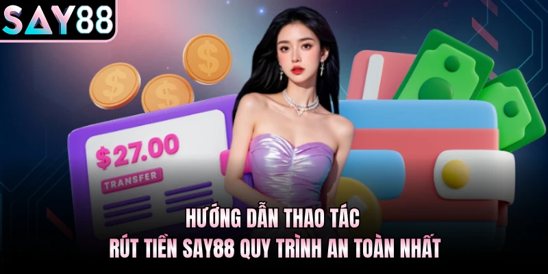 rút tiền Say88
