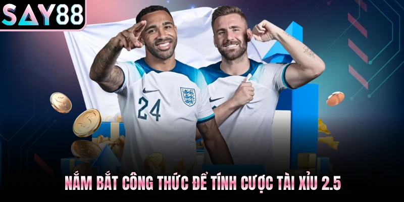 Nắm bắt công thức để tính cược tài xỉu 2.5