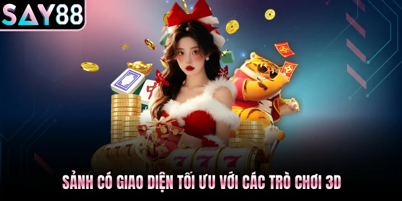 Sảnh có giao diện tối ưu với các trò chơi 3D